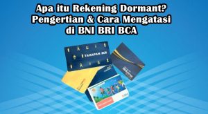 Apa Itu Rekening Dormant? Pengertian Dan Cara Mengatasinya - Siagapmk.id