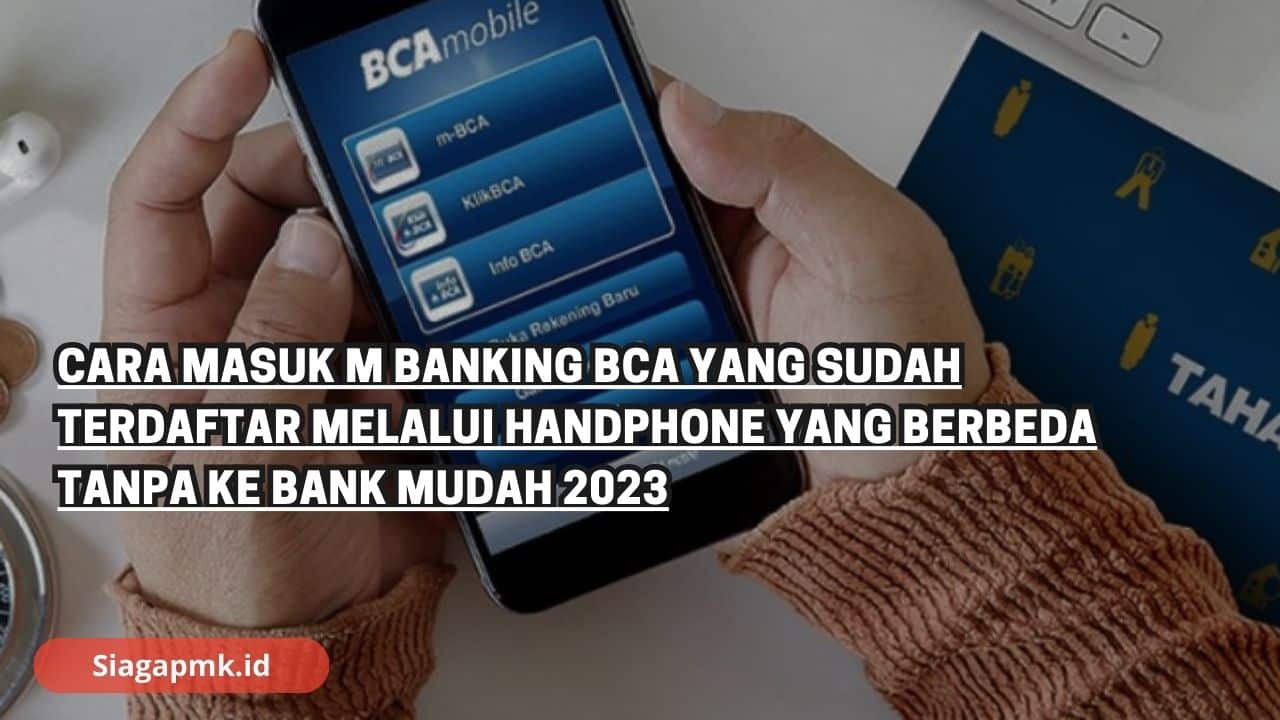 Cara Masuk M Banking BCA
