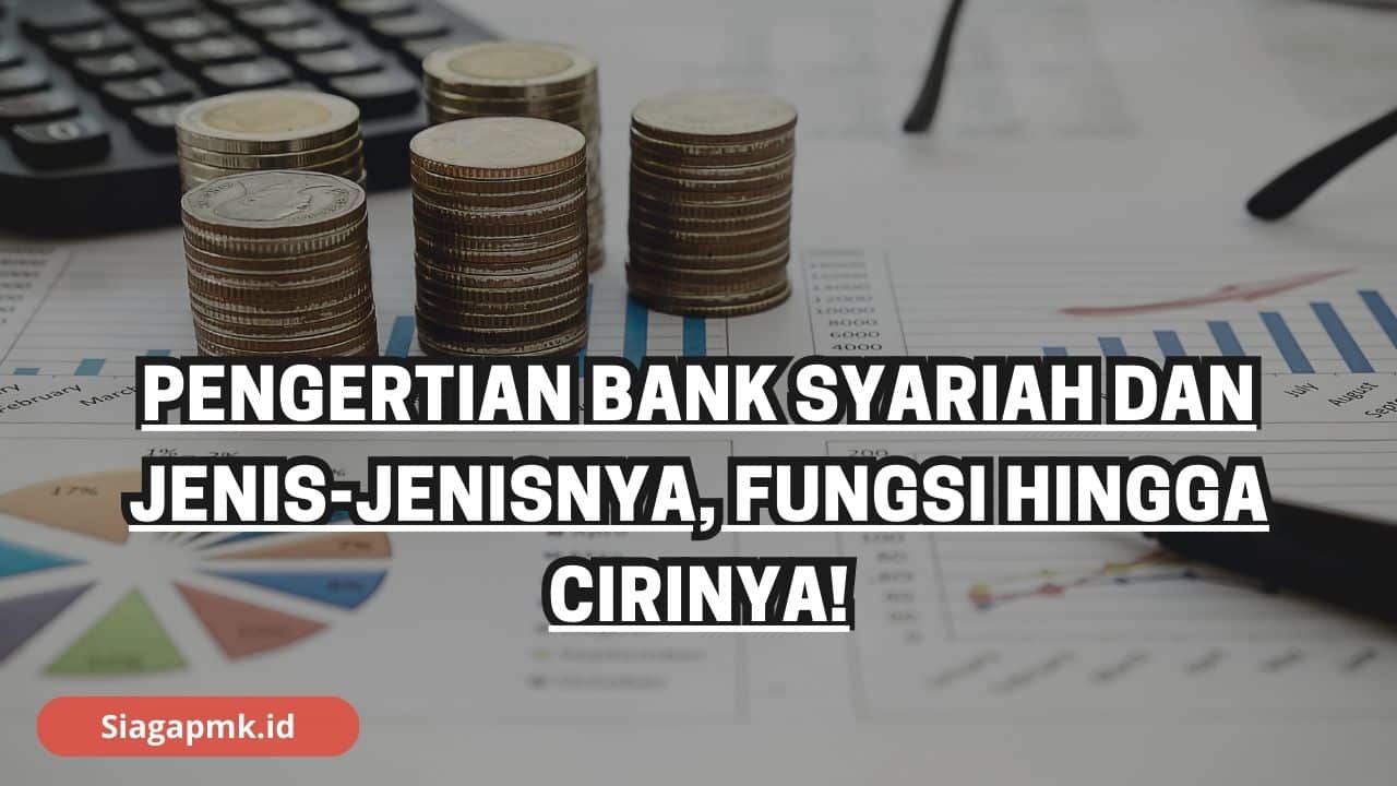pengertian Bank Syariah