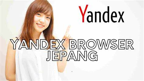 Nonton Video Yandex Jepang Browser No Sensor, Tanpa Iklan Terbaru 2024