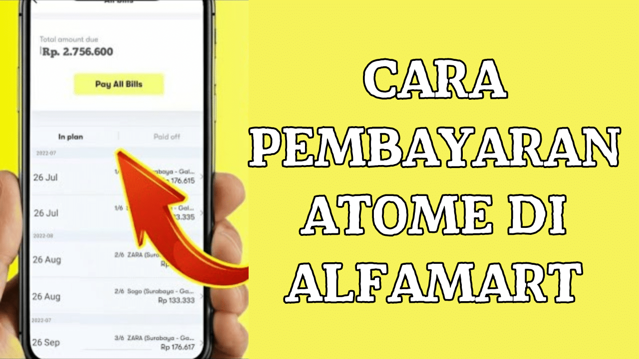 Cara Pembayaran Atome di Alfamart