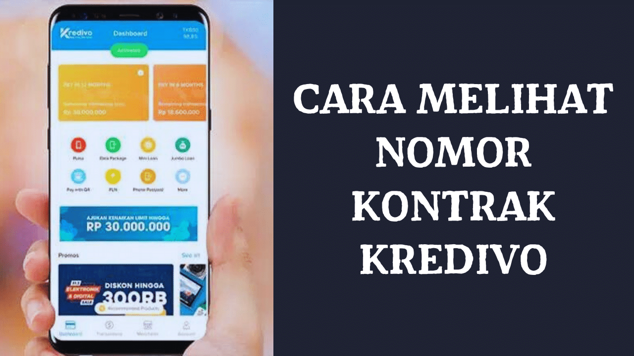 Cara Melihat Nomor Kontrak Kredivo