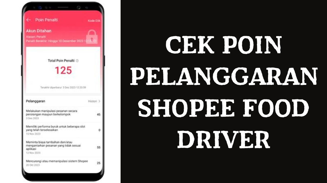 Cek Poin Pelanggaran Shopee Food Driver