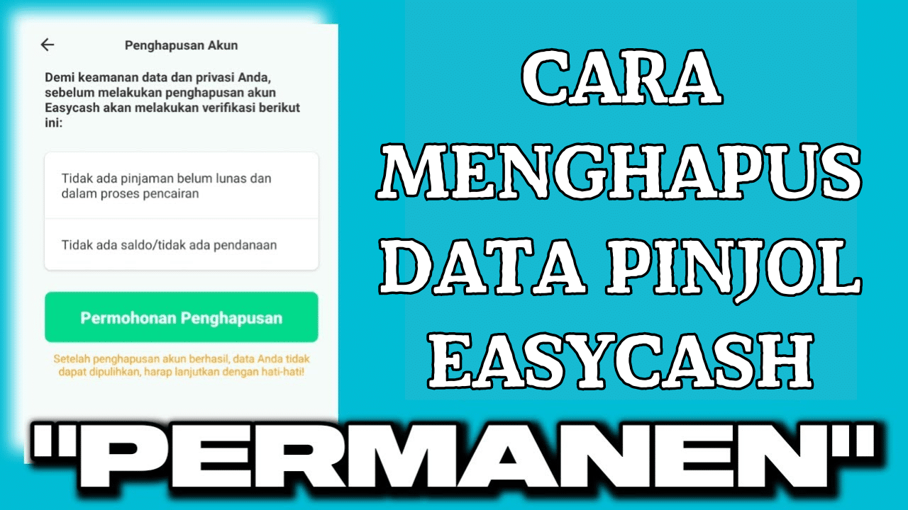 Cara Menghapus Data Pinjol Easycash