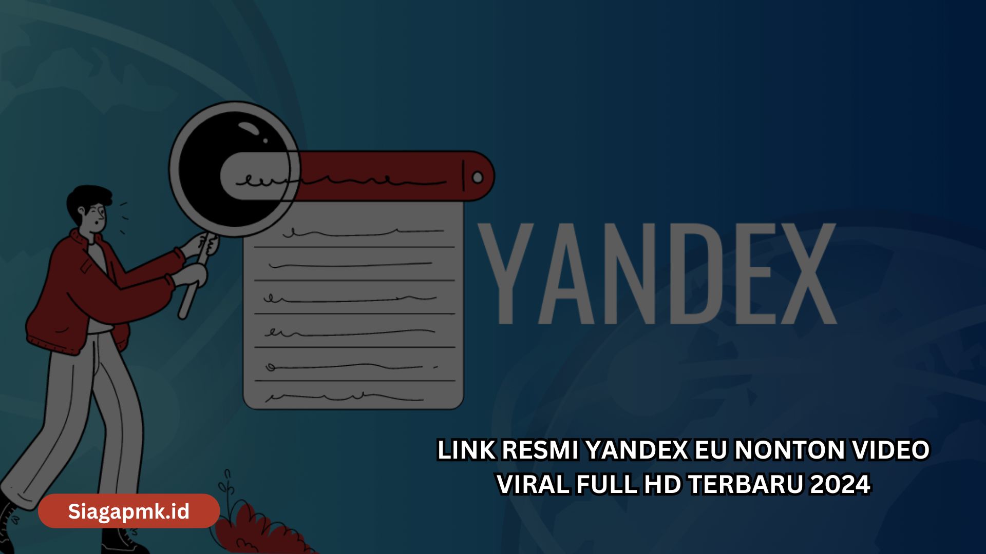 Link Resmi Yandex EU Nonton Video Viral Full HD Terbaru 2024