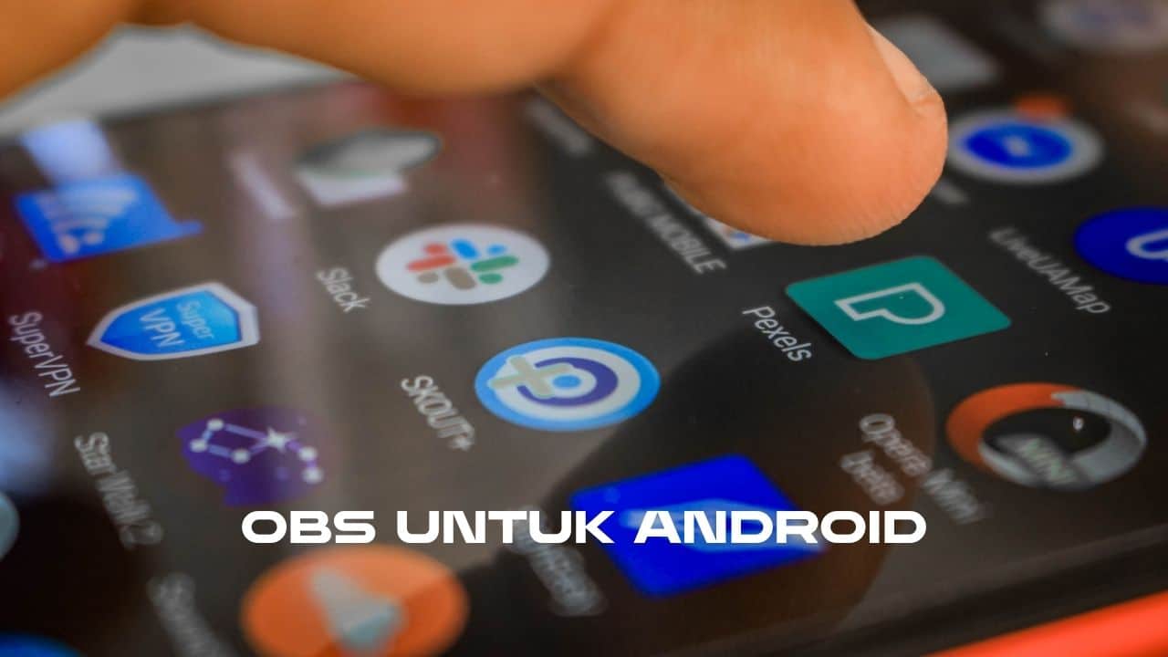 OBS untuk Android