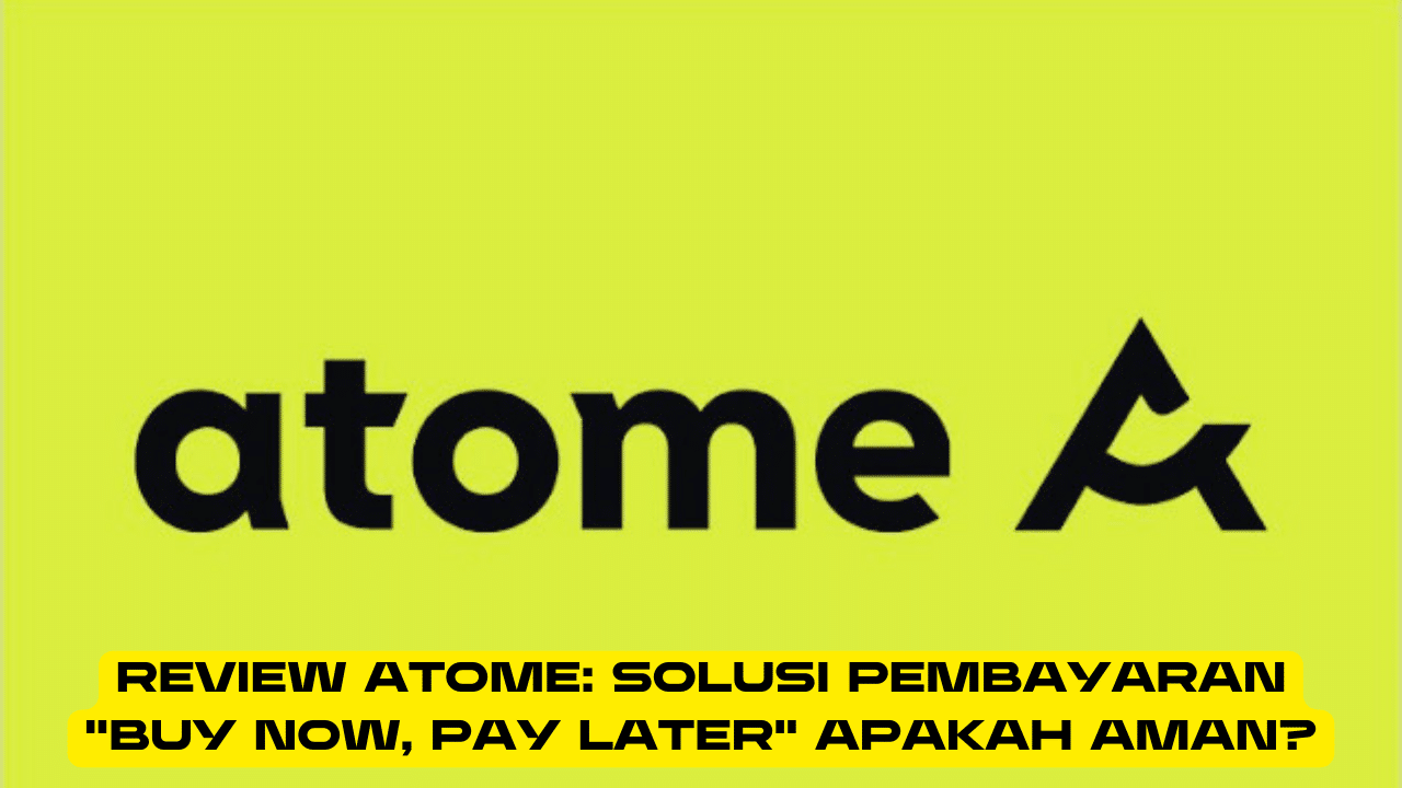 Review Atome